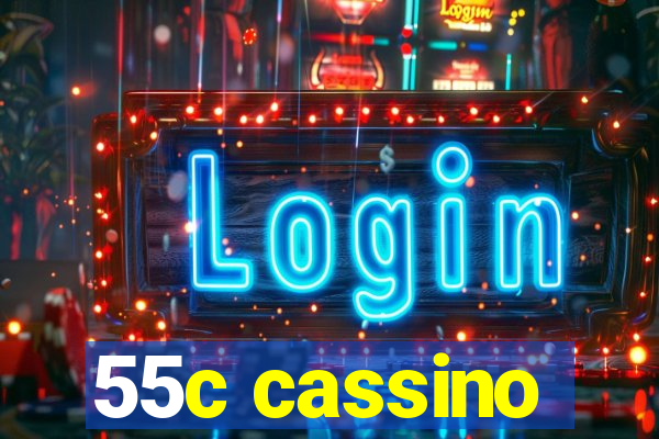 55c cassino